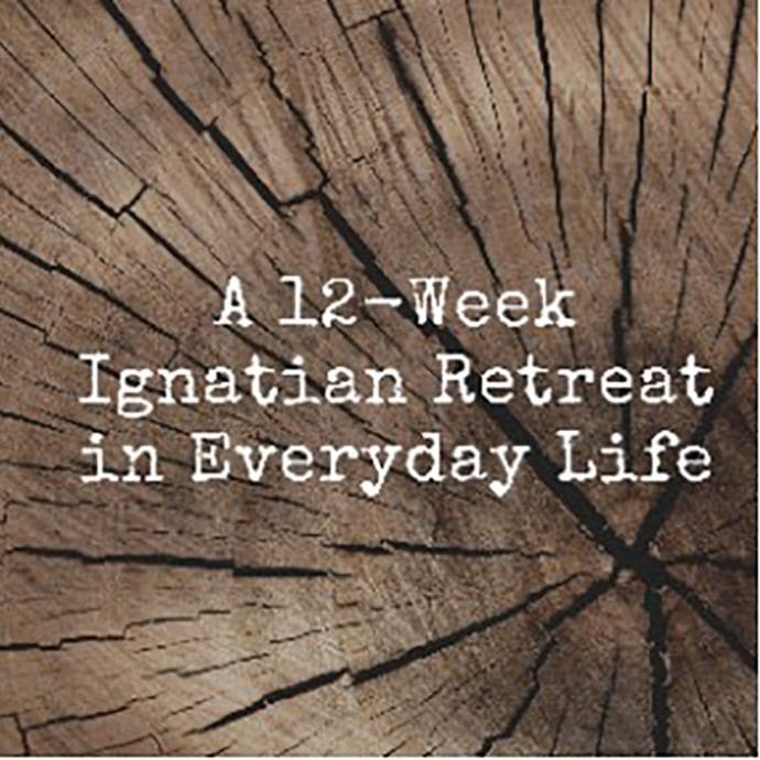 12 Week Ignatian Retreat